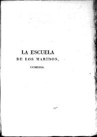 La escuela de los maridos : comedia / Molière; traducción y adaptación de Leandro Fernández de Moratín; edición digital de Juan Antonio Ríos Carratalá | Biblioteca Virtual Miguel de Cervantes