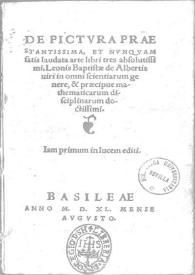 De pictura praestantissima, et nunquam satis laudata arte libri tres absolutissimi | Biblioteca Virtual Miguel de Cervantes