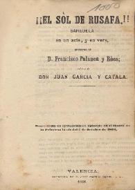 ¡¡El sòl de Rusafa!! : sarsuela en un acte, y en vers / orichinal de Francisco Palanca y Ròca; música de Juan García y Catalá | Biblioteca Virtual Miguel de Cervantes