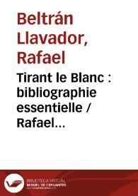 Tirant le Blanc : bibliographie essentielle / Rafael Beltran i Josep Izquierdo | Biblioteca Virtual Miguel de Cervantes