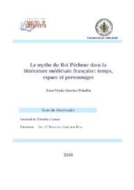 Le mythe du Roi Pécheur dans la littérature médiévale française:temps, espace et personnages / Rosa M.ª Sánchez Peñalba | Biblioteca Virtual Miguel de Cervantes