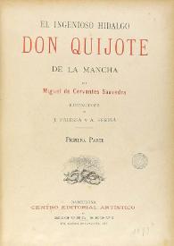 El ingenioso hidalgo don Quijote de la Mancha / por Miguel de Cervantes Saavedra; ilustraciones de J. Pahissa y A. Seriñá | Biblioteca Virtual Miguel de Cervantes