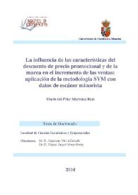 La influencia de las características del descuento de precio promocional y de la marca en el incremento de las ventas : aplicación de la metodología SVM con datos de escáner minorista | Biblioteca Virtual Miguel de Cervantes