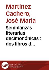 Semblanzas literarias decimonónicas : dos libros de Eusebio Blasco y otros tantos de Armando Palacio Valdés / José María Martínez Cachero | Biblioteca Virtual Miguel de Cervantes