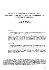 El trabajo a domicilio en la Vega Baja del Segura (Alicante) : origen y desarrollo en un municipio agrícola / Ana Melis Maynar y Gregorio Canales Martínez | Biblioteca Virtual Miguel de Cervantes