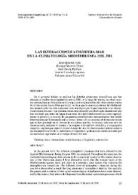 Las interacciones atmósfera-mar en la climatología mediterránea del 2001 / José Quereda Sala, Enrique Montón Chiva, José Escrig Barberá | Biblioteca Virtual Miguel de Cervantes