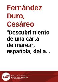 "Descubrimiento de una carta de marear, española, del año 1339". Su autor Angelino Dulceri o Dulcert / Cesáreo Fernández Duro | Biblioteca Virtual Miguel de Cervantes