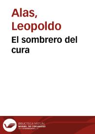 El sombrero del cura / Leopoldo Alas | Biblioteca Virtual Miguel de Cervantes