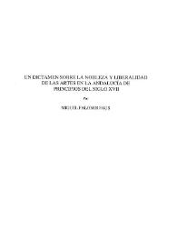 Un dictamen sobre la nobleza y liberalidad de las artes en la Andalucía de principios del siglo XVII / Miguel Falomir Faus | Biblioteca Virtual Miguel de Cervantes