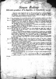 Decreto del Libertador para hacer cumplir la ley de 22 de octubre de 1821 mandando medir los principales caminos de la República. (Mesa, 9 de diciembre de 1828-18º)
 | Biblioteca Virtual Miguel de Cervantes