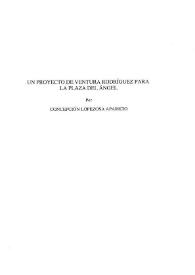 Un proyecto de Ventura Rodríguez para la Plaza del Ángel / Concepción Lopezosa Aparicio | Biblioteca Virtual Miguel de Cervantes