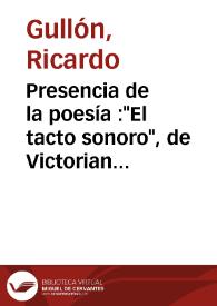 Presencia de la poesía : "El tacto sonoro", de Victoriano Crèmer / Ricardo Gullón | Biblioteca Virtual Miguel de Cervantes