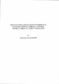 Arquitecturas singulares de Madrid: Las casas del Duende, Rebeque, Capones, Tesoro, Carracas, Pages y otras más / Virginia Tovar Martín | Biblioteca Virtual Miguel de Cervantes