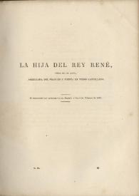 La hija del rey René : pieza en un acto, arreglada del francés y puesta en verso castellano / [Lemoine, Gustave y Eugène Scribe ; traducción de Gertrudis Gómez de Avellaneda] | Biblioteca Virtual Miguel de Cervantes