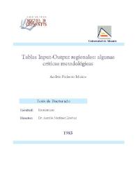 Tablas Input-Output regionales : algunas críticas metodológicas / presentada por Andrés Pedreño Muñoz;  dirigida por Aurelio Martínez Estévez | Biblioteca Virtual Miguel de Cervantes