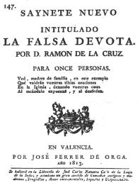 La falsa devota : sainete nuevo para once personas / por D. Ramón de la Cruz... | Biblioteca Virtual Miguel de Cervantes