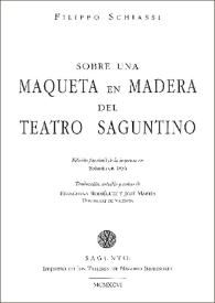 Sobre una maqueta en madera del teatro saguntino / Filippo Schiassi; traducción, estudio y notas de Evangelina Rodríguez y José Martín | Biblioteca Virtual Miguel de Cervantes