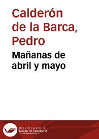 Mañanas de abril y mayo | Biblioteca Virtual Miguel de Cervantes