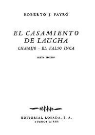 El casamiento de Laucha / Roberto J. Payró | Biblioteca Virtual Miguel de Cervantes