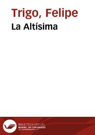 La Altísima / Felipe Trigo | Biblioteca Virtual Miguel de Cervantes