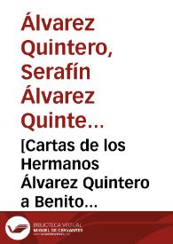 [Cartas de los Hermanos Álvarez Quintero a Benito Pérez Galdós, Fuenterrabía, 3 de septiembre de 1916] | Biblioteca Virtual Miguel de Cervantes