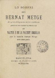 Lo sompni / den Bernat Metge ab gran diligencia revist e ordenat; afegida novament la historia de Valter e de la pacient Griselda per lo mateix Bernat Metge | Biblioteca Virtual Miguel de Cervantes