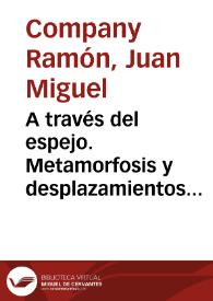 A través del espejo. Metamorfosis y desplazamientos del género fantástico en "The Curse of the Cat People" / Juan Miguel Company Ramón | Biblioteca Virtual Miguel de Cervantes