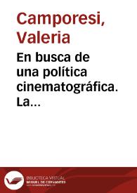 En busca de una política cinematográfica. La "españolidad" del cine español en el contexto europeo : (1940-1946) / Valeria Camporesi | Biblioteca Virtual Miguel de Cervantes