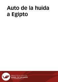 Auto de la huida a Egipto | Biblioteca Virtual Miguel de Cervantes