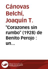 "Corazones sin rumbo" (1928) de Benito Perojo : un ejemplo de la presencia de la vanguardia alemana en el cine español de los años veinte / Joaquín T. Cánovas Belchí | Biblioteca Virtual Miguel de Cervantes