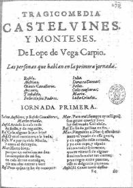 Castelvines y Monteses : tragicomedia / Lope de Vega | Biblioteca Virtual Miguel de Cervantes