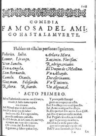 El amigo hasta la muerte : comedia famosa / Lope de Vega | Biblioteca Virtual Miguel de Cervantes