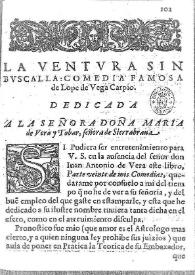 La ventura sin buscalla : comedia famosa / Lope de Vega Carpio | Biblioteca Virtual Miguel de Cervantes