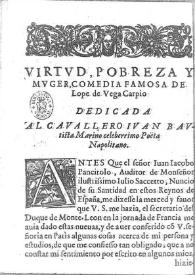 Virtud, pobreza y mujer : comedia famosa / Lope de Vega Carpio | Biblioteca Virtual Miguel de Cervantes