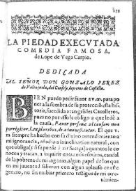 La piedad ejecutada : comedia famosa / Lope de Vega | Biblioteca Virtual Miguel de Cervantes