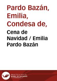 Cena de Navidad / Emilia Pardo Bazán | Biblioteca Virtual Miguel de Cervantes