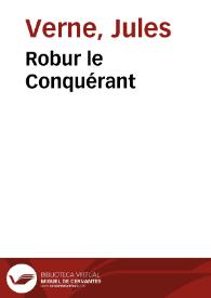 Robur le Conquérant / Jules Verne | Biblioteca Virtual Miguel de Cervantes