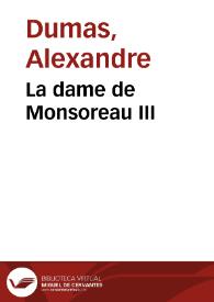 La dame de Monsoreau III / Alexandre Dumas | Biblioteca Virtual Miguel de Cervantes