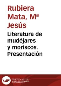 Literatura de mudéjares y moriscos. Presentación | Biblioteca Virtual Miguel de Cervantes