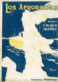 Los argonautas : (novela) / Vicente Blasco Ibáñez | Biblioteca Virtual Miguel de Cervantes