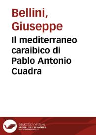 Il mediterraneo caraibico di Pablo Antonio Cuadra / Giuseppe Bellini | Biblioteca Virtual Miguel de Cervantes