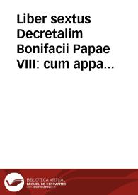 Liber sextus Decretalim Bonifacii Papae VIII : cum apparatu Johannis Andreae. [Preac.] Johannes Andreae. Super arboribus consanguinitatis et affinitatis | Biblioteca Virtual Miguel de Cervantes