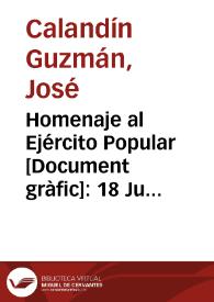 Homenaje al Ejército Popular : 18 Julio 1937 / Calandín | Biblioteca Virtual Miguel de Cervantes