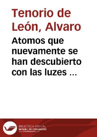 Atomos que nuevamente se han descubierto con las luzes de Apolo, en la controversia celebre del uso de las sangrias, así en los afectos superiores como en las calenturas : respondese a los argumentos con que ... Juan  Moyano pretende impugnar la común sentencia de los autores ... | Biblioteca Virtual Miguel de Cervantes