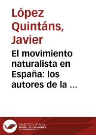 El movimiento naturalista en España: los autores de la segunda mitad del XIX ante Zola / Javier López Quintáns | Biblioteca Virtual Miguel de Cervantes