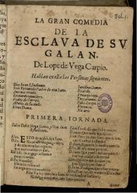 La Esclaua de su Galan | Biblioteca Virtual Miguel de Cervantes