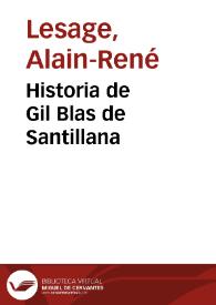 Historia de Gil Blas de Santillana. Tomo 1 / publicada en francés por Mr. Le Sage | Biblioteca Virtual Miguel de Cervantes