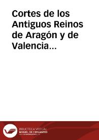 Cortes de los Antiguos Reinos de Aragón y de Valencia y Principado de Cataluña. Tomo 1. Primera parte: Cortes de Cataluña (Comprende desde el año 1064 al 1327)  | Biblioteca Virtual Miguel de Cervantes