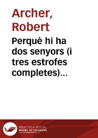 Perquè hi ha dos senyors (i tres estrofes completes) en el poema LXVIII | Biblioteca Virtual Miguel de Cervantes