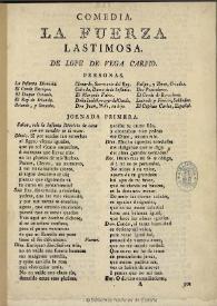 Comedia, La fuerza lastimosa / de Lope de Vega Carpio | Biblioteca Virtual Miguel de Cervantes